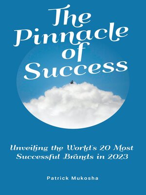 cover image of The Pinnacle of Success: